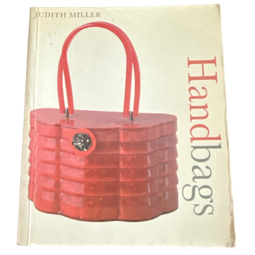 HANDBAGS by Judith Miller 2006 448 pages, DK Ltd London, Vintage Reference Book‎